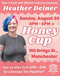 A flyer published by Southern New Hampshire Democratic Socialists of America advertising a meet and greet with SNHDSA-endorsed candidate Heather Deiner at Honey Cup in Manchester, followed by a canvass.